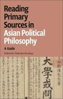 "Reading Primary Sources in Asian Political Philosophy. A Guide. Edited by Malcolm Keating." Asiatische Schriftrollen als Hintergrund.