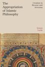 "The Appropriation of Islamic Philosophy", "Creation in Ricoeur and Avicenna", Selami Varlık. Oben Text, unten bunte Illustration.