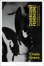 Titel: "DIVERGENT FEMINISM". Autorin: Cinzia Greco. Schwarz-weiß Foto einer Person mit Schmetterling im Vordergrund.