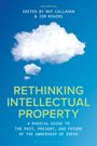 „Rethinking Intellectual Property“, zweite Ausgabe, Wolken vor blauem Himmel, Herausgeber: Mat Callahan & Jim Rogers.
