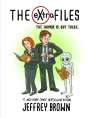 Jeffrey Brown: The Extra Files: The Humor Is Out There, Buch