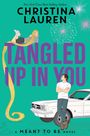 Christina Lauren: Tangled Up in You, Buch