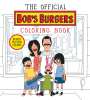 Loren Bouchard: The Official Bob's Burgers Coloring Book, Buch