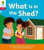 Jan Burchett: Oxford Reading Tree: Floppy's Phonics Decoding Practice: Oxford Level 4: What is in the Shed?, Buch