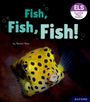 Rachel Russ: Essential Letters and Sounds: Essential Phonic Readers: Oxford Reading Level 3: Fish, Fish, Fish!, Buch