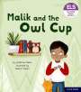 Catherine Baker: Essential Letters and Sounds: Essential Phonic Readers: Oxford Reading Level 3: Malik and the Owl Cup, Buch