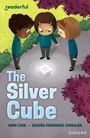 Anne Anlin Cheng: Readerful Independent Library: Oxford Reading Level 14: The Silver Cube, Buch