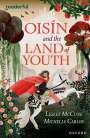 Lesley McCune: Readerful Independent Library: Oxford Reading Level 15: Oisin and the Land of Youth, Buch