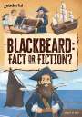 Ben Hubbard: Readerful Rise: Oxford Reading Level 10: Blackbeard: Fact or Fiction?, Buch