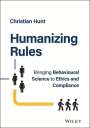 Christian Hunt: Humanizing Rules, Buch