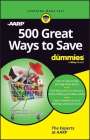 Tea Aarp: 500 Great Ways to Save For Dummies, Buch