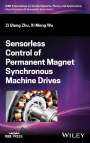 Zi Qiang Zhu: Sensorless Control of Permanent Magnet Synchronous Machine Drives, Buch