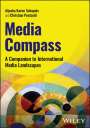 Aljosha Karim Schapals: Media Compass, Buch