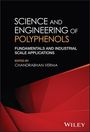 : Science and Engineering of Polyphenols, Buch