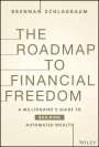 Brennan Schlagbaum: The Roadmap to Financial Freedom, Buch