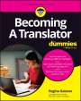 Regina Galasso: Becoming a Translator for Dummies, Buch