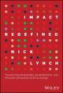Nick Lynch: Impact Redefined, Buch
