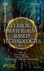 : Ferroic Materials Based Technologies, Buch