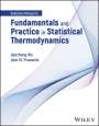 Jianzhong Wu: Fundamentals and Practice in Statistical Thermodynamics, Solutions Manual, Buch