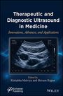 "Therapeutic and Diagnostic Ultrasound in Medicine", darunter ein Ultraschallbild, Herausgeber: Rishabha Malviya und Shivam Rajput.