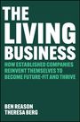 Ben Reason: The Living Business, Buch