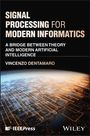 "Signal Processing for Modern Informatics" oben, Name des Autors: Vincenzo Dentamaro. Unten links und rechts zwei Verlagslogos.