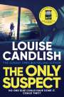 Louise Candlish: The Only Suspect, Buch