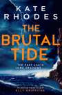 Kate Rhodes: The Brutal Tide, Buch