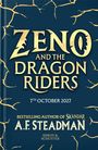 Titeltext: "Zeno and the Dragon Riders". Datum: "7th October 2027". Autor: "A.F. Steadman". Grafik: Goldene, rissige Blitze.