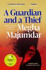 Cover eines Buches: „A Guardian and a Thief“ von Megha Majumdar. Zitat von NY Times oben, Logo eines Literaturpreises unten links.