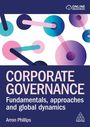 "Corporate Governance: Fundamentals, approaches and global dynamics" von Arron Phillips, geometrisches Muster darüber.
