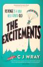 C. J. Wray: The Excitements, Buch