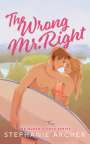 Stephanie Archer: The Wrong Mr Right, Buch