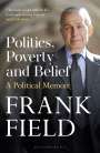 The Rt Hon Frank Field: Politics, Poverty and Belief, Buch