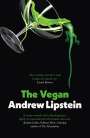 Andrew Lipstein: The Vegan, Buch