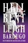 Leigh Bardugo: Hell Bent. Limited Edition, Buch
