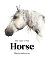 Text: "The Book of the Horse: Majestic equines in art". Aquarellmalerei eines Pferdekopfes in sanften Brauntönen.