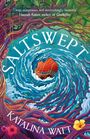 „SALTSWEPT“ und „KATALINA WATT“. Illustration eines rotsegeligen Schiffs in einem Wirbel aus Wasser und bunten Ranken.
