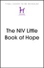 „FINAL COVER TO BE REVEALED“, Logo von Hodder, darunter „The NIV Little Book of Hope“ in großer Schrift.