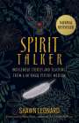 Shawn Leonard: Spirit Talker: Indigenous Stories and Teachings from a Mikmaq Psychic Medium, Buch