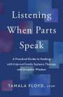 Tamala Floyd: Listening When Parts Speak, Buch