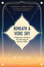 William R Levacy: Beneath a Vedic Sky, Buch