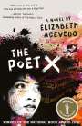 Elizabeth Acevedo: The Poet X, Buch