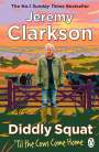 Jeremy Clarkson: Diddly Squat: 'Til The Cows Come Home, Buch