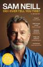 Sam Neill: Did I Ever Tell You This?, Buch