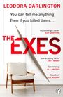 „LEODORA DARLINGTON: You can tell me anything. Even if you killed them... THE EXES.“ Ein heller Sessel auf Holzboden.