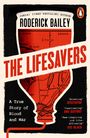Roderick Bailey: The Lifesavers, Buch