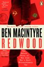 Ben Macintyre: Redwood, Buch
