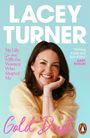 Lacey Turner: Gold Dust, Buch
