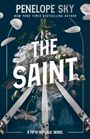 Titel: THE SAINT. Autor: PENELOPE SKY. Unterschrift: A FIFTH REPUBLIC NOVEL. Illustration mit Blumen und Messern.